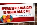 Operaciones basicas en Visual Basic 6 0 Diego Rochina