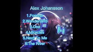 alex johansson full album