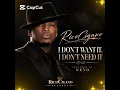 RicoCigano - I dont want it, I dont need it (inspired by Neyo)