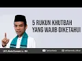 5 Rukun Khutbah Wajib diketahui!! - Ust. Abdul Somad, Lc, MA.