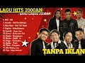 Lagu WALI - ARMADA | NOSTALGIA LAGU POP INDONESIA 2000AN | FULL NONSTOP TANPA IKLAN | 1 JAM