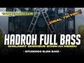 Download Lagu HADROH FULL BASS • SHOLAWAT SHOHIBUS SYAFA'AH • SHOLAWAT VIRAL TIKTOK TERBARU 2025