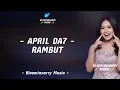 Download Lagu April (Cirebon) - Rambut Lirik || April Da7 - Rambut Lirik Lagu 
