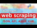 Web Scraping Challenges How To Web Scrape API and JSON