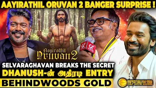  selvaraghavan aayirathil oruvan 2 plan dhanush mass 