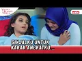 Download Lagu Demi Kakak Angkatku, Aku Rela Korbankan Segalanya! | Wanita Perindu Surga ANTV Eps 36 FULL