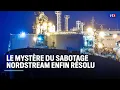 Download Lagu Le mystère du sabotage Nordstream enfin résolu ｜LCI