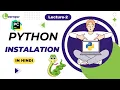Lecture-02 Python Pycharm IDE Complete Installation Process In Hindi 2024 Python IDE Setup