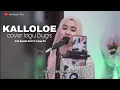 Kalloloe Cover Lagu Bugis Ananda Putri ft Arman Pio