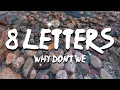 Download Lagu Why Don't We - 8 Letters (Lyrics)