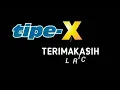 Lagu tipe-X - Terima Kasih ( KARAOKE ) 