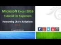 38 Formatting Charts Options Microsoft Excel 2016 Beginner Course