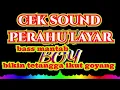 cek sound perahu layar versi kendang rampak