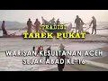 Lagu TAREK PUKAT - TRADISI PENANGKAPAN IKAN MASYARAKAT ACEH