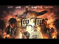 Lagu Dharius, Gera MX, MC Davo, C-Kan, La Santa Grifa - Top Top