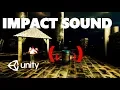 HOW TO CREATE SOUND ON OBJECT IMPACT WITH PHYSICS C UNITY TUTORIAL