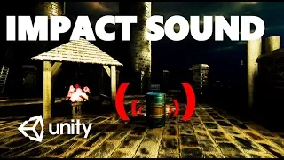 HOW TO CREATE SOUND ON OBJECT IMPACT WITH PHYSICS C UNITY TUTORIAL