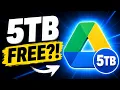 5TB Google Drive for Free YES Here s How
