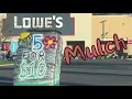 Lowe s 5 for 10 Mulch