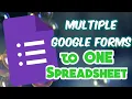 Adding Multiple Google Forms to One Spreadsheet