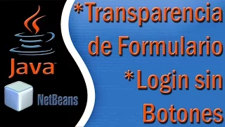Java Transparencia de Formulario Login sin Botones