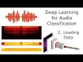 Loading Data - Deep Learning for Classification p 2