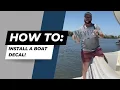 How to Install a Boat Decal Sticker