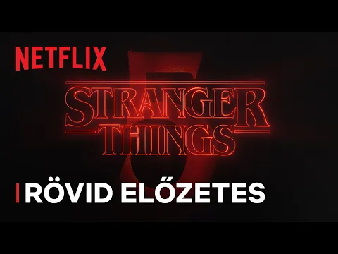 Stranger Things: 5. évad | Beharangozó | Netflix