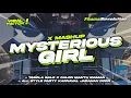 Download Lagu DJ MYSTERIOUS GIRL X TABOLA BALE X CALON MANTU - ALL STYLE PARTY JARANAN DOR | FHAMS REVOLUTION