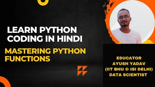 Lecture 15 Python for Beginners Python tutorial in Hindi Mastering Python Functions