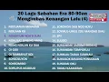 20 Lagu Sabahan Era 70an 80an 90an 00an - Mix Lagu Kadazan Dusun (Part4)