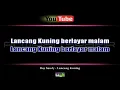 Download Lagu Karaoke BOY SANDY - LANCANG KUNING (with Lirik) - [Musik Karaoke]