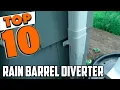 Best Rain Barrel Diverter In 2025 - Top 10 Rain Barrel Diverters Review