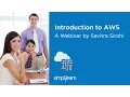 Introduction To AWS Products And Services Simplilearn Webinar