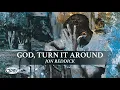 Download Lagu Jon Reddick - God, Turn It Around (Official Lyric Video)