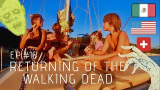 Los zombies nos atacan en el velero – Familia viviendo en velero (#17)