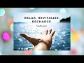 Relax Revitalize and Recharge your Energy Meditation