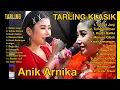 Download Lagu ANIK ARNIKA SULAYA JANJI FULL ALBUM #anikarnika #tarlingmania #newarnikajaya #tarlingmodern