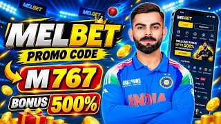 Melbet 2026 | Melbet Promo Code | Get 500% Bonus Instantly | Create Your Own Affiliate Promo Code