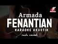 Lagu PENANTIAN - ARMADA ( KARAOKE AKUSTIK ) NADA CEWEK