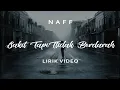 Download Lagu NAFF - Sakit Tapi Tidak Berdarah (Cover Lirik Video HQ Audio)