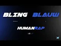 Download Lagu Humanrap - Bling Blauw