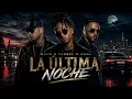Wisin & Yandel ft. Ozuna – La Última Noche | (Audio Oficial) Reggaetón 2026