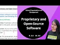 Proprietary and Open-Source Software Critical Understanding of ICT