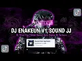 Lagu DJ ENAKEUN V1 SOUND JJ VIRAL FYP TIKTOK SOUND ANIS SOPAN - DJ Tiktok Fyp Terbaru