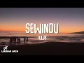 Tulus - Sewindu (Lirik Lagu)