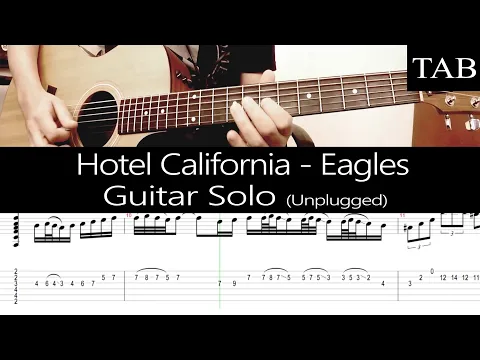 Download MP3 HOTEL CALIFORNIA (Unplugged) - The Eagles: SOLO guitar cover + TAB
