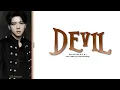 Nam Woo Hyun (남우현) | Devil Color Coded Lyrics (Han/Rom/Eng)
