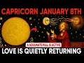 Capricorn January 8 2026 A Soulmate Pull Is Active Love Is Quietly Returning