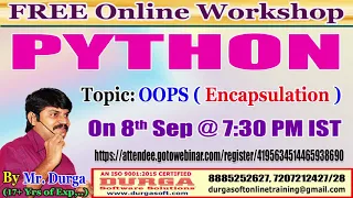 FREE Online Workshop on PYTHON OOPS Encapsulation by DURGA Sir